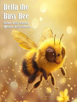 cover image of Bella the Busy Bee